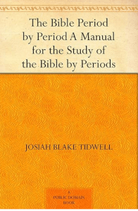 The Bible Period by Period